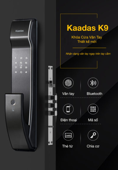 Khóa cửa vân tay KAADAS K9 - khóa cửa Kéo – Đẩy hiện đại